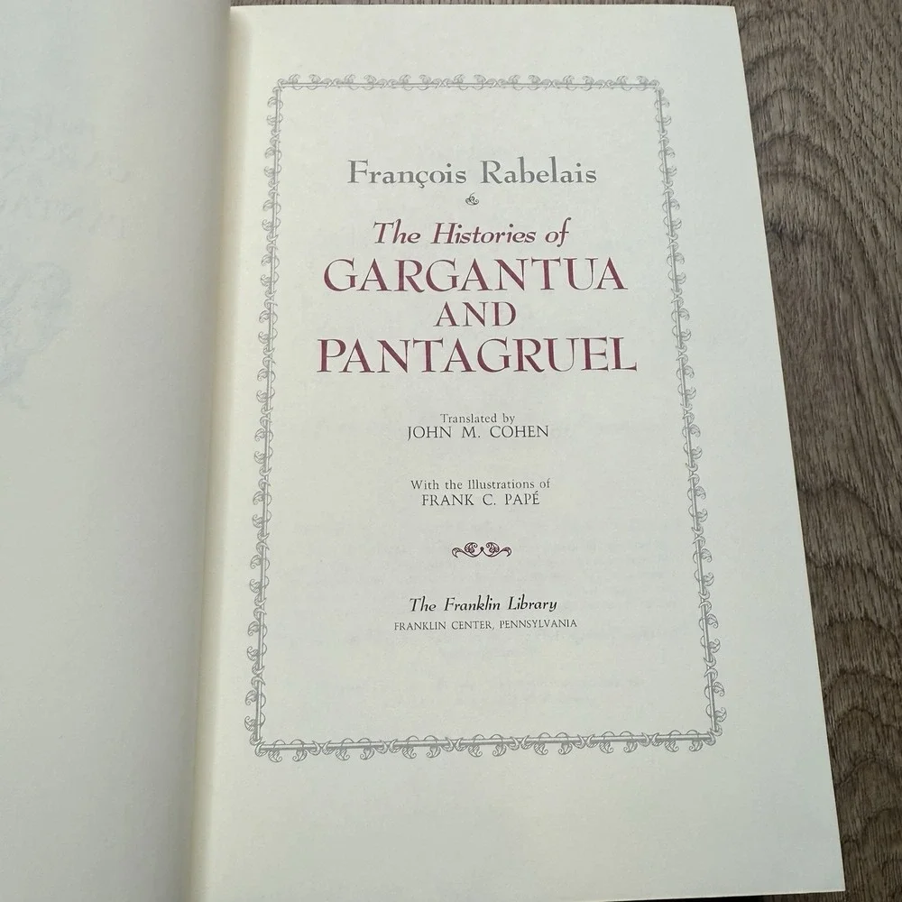 The Histories Of Gargantua And Pantagruel Francois Rabelais 1982 Franklin Librar